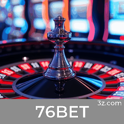76BET: Especialista em Apostas Esportivas no Brasil