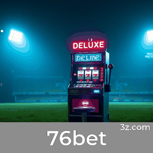 76bet: Profissionalismo em Apostas Esportivas Focadas no Brasil