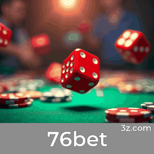76bet: Plataforma Segura de Cassino e Apostas